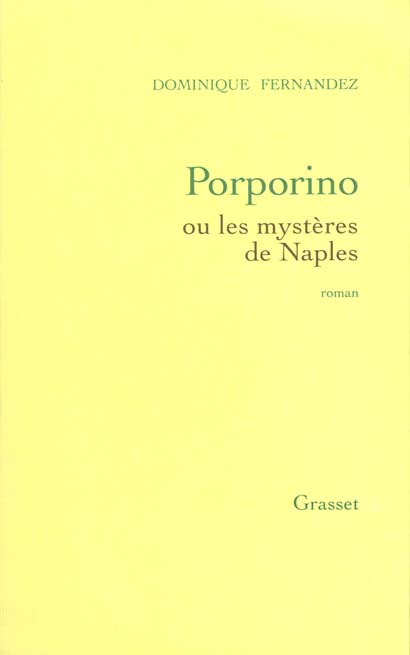 Porporino ou les Mystères de Naples