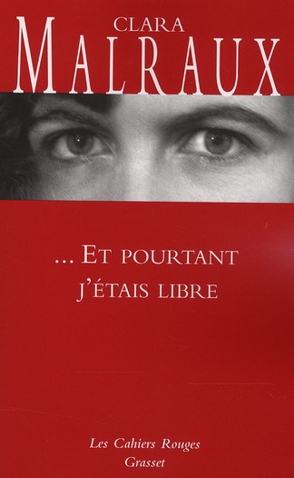 ... Et pourtant j'étais libre