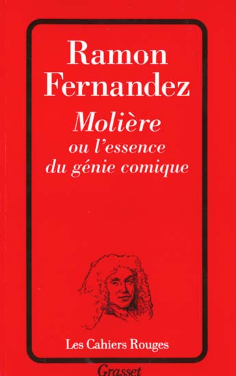 Molière ou l'essence du génie comique