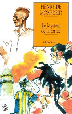 Le mystère de la tortue. Tiré du Trésor du pèlerin