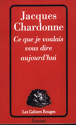 Ce que je voulais vous dire aujourd'hui
