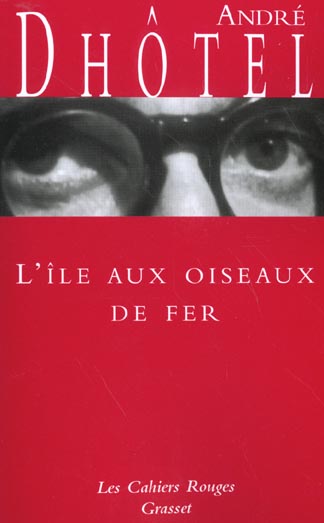 L'île aux oiseaux de fer