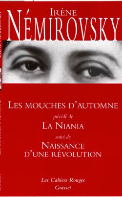 Les Mouches d'automne. Précédé de La Niania ; Naissance d'une révolution