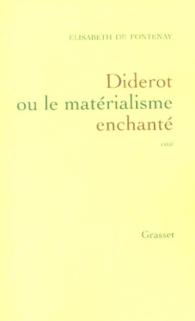 Diderot ou le matérialisme enchanté