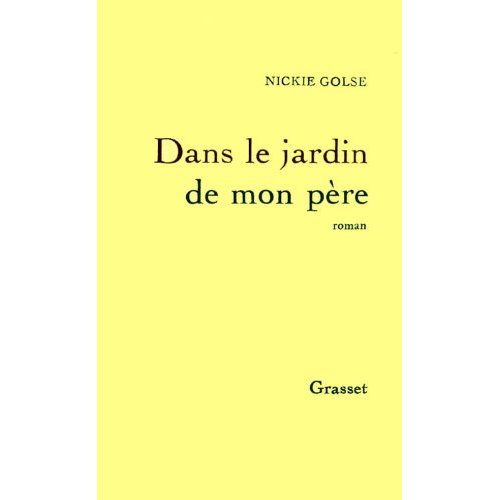 Dans le jardin de mon père