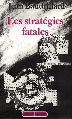 Les stratégies fatales