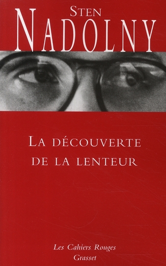 La découverte de la lenteur