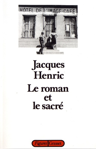 Le roman et le sacré