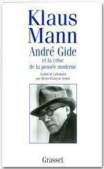 André Gide et la crise de la pensée moderne