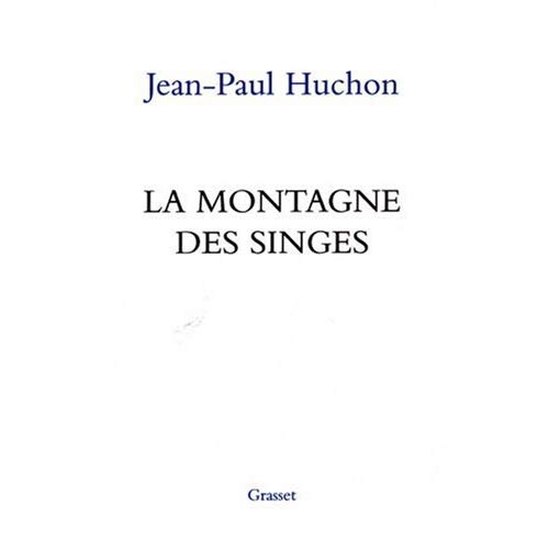 La montagne des singes. Du rocardisme aux années Jospin