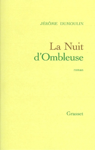 La nuit d'Ombleuse