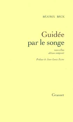 GUIDEE PAR LE SONGE. Nouvelles, texte intégral