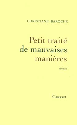 Petit traité de mauvaises manières