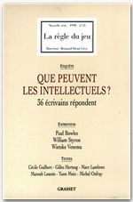 La Règle du jeu N° 21, 1998 : QUE PEUVENT LES INTELLECTUELS ? 36 écrivains répondent
