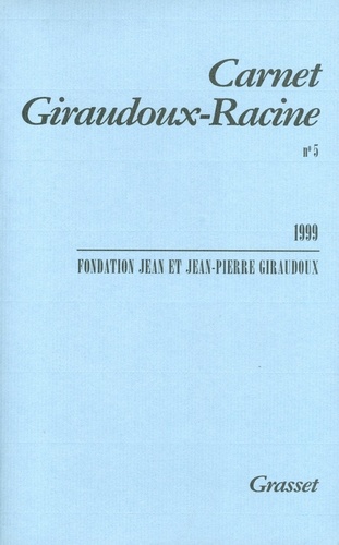 Carnet Giraudoux-Racine N° 5