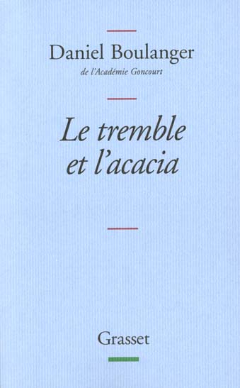 Le tremble et l'acacia