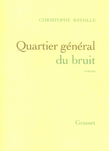 Quartier général du bruit