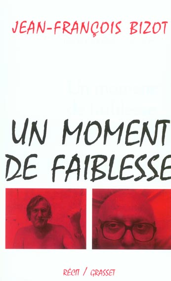 Un moment de faiblesse