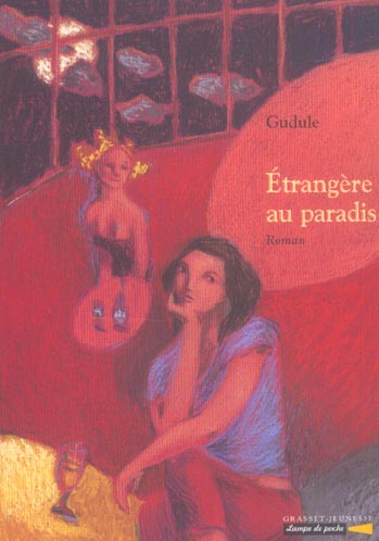 Etrangère au paradis