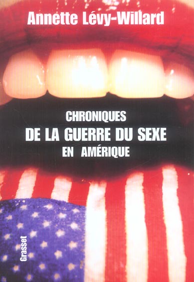 Chroniques de la guerre du sexe en Amérique