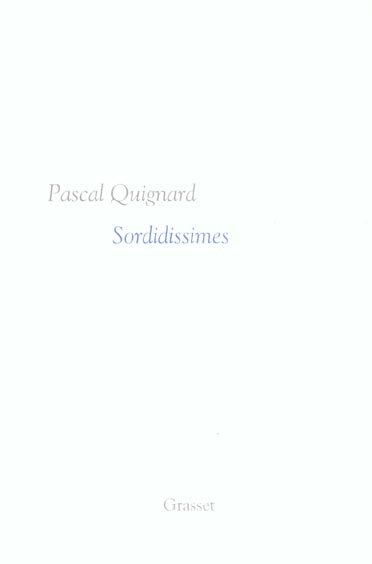 Dernier royaume Tome 5 : Sordidissimes
