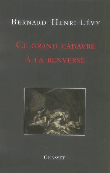 Ce grand cadavre à la renverse