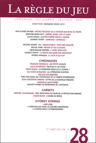 La Règle du jeu N° 28, Avril 2005