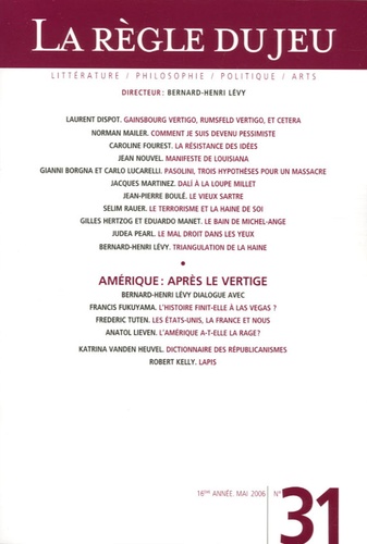 La Règle du jeu N° 31, Mai 2006