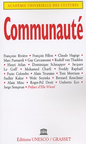 Communauté. Forum International Communauté Maison de l'Unesco, 9 et 10 novembre 2004