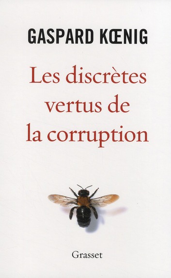 Les discrètes vertus de la corruption