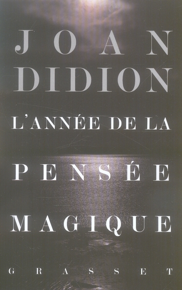 L'année de la pensée magique