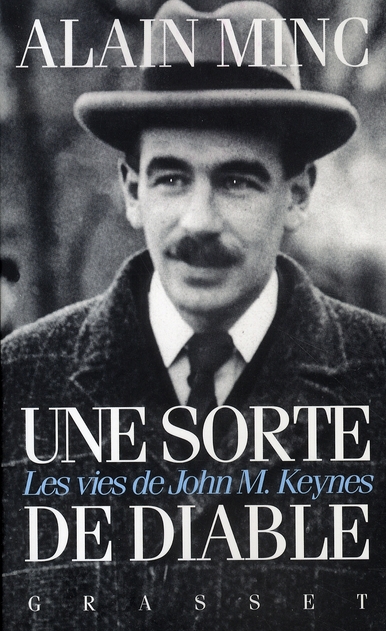 Une sorte de diable. Les vies de John Maynard Keynes