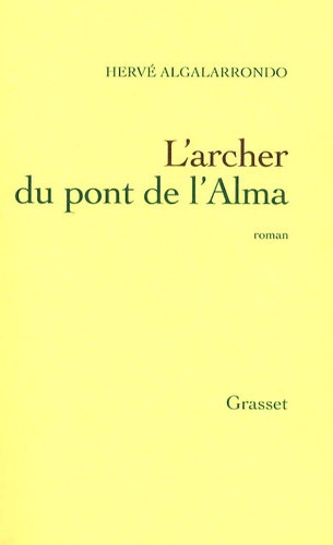 L'archer du pont de l'Alma