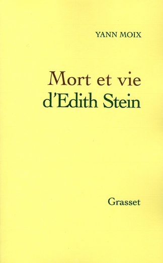 Mort et vie d'Edith Stein