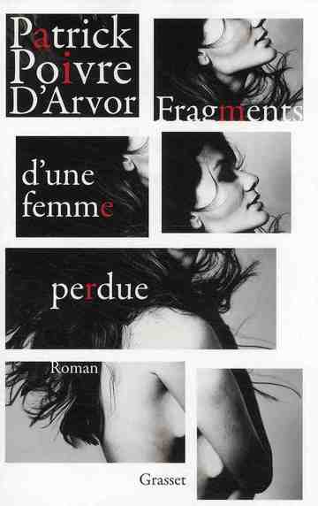 Fragments d'une femme perdue