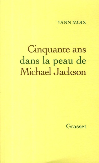 Cinquante ans dans la peau de Michael Jackson