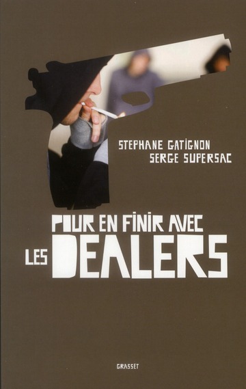 Pour en finir avec les dealers