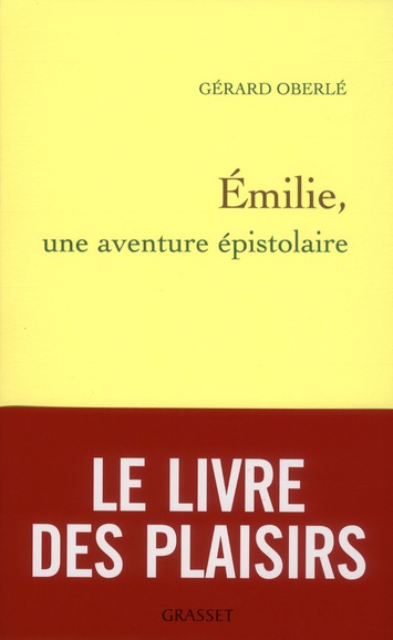 Emilie, une aventure épistolaire
