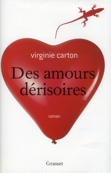 Des amours dérisoires