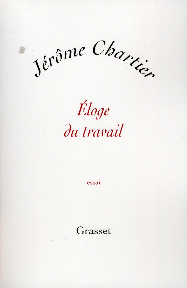 Eloge du travail