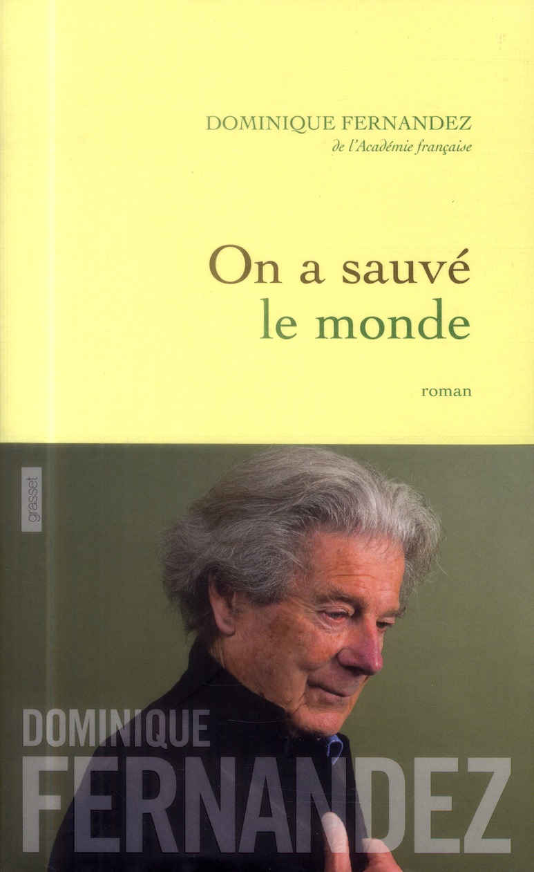 On a sauvé le monde