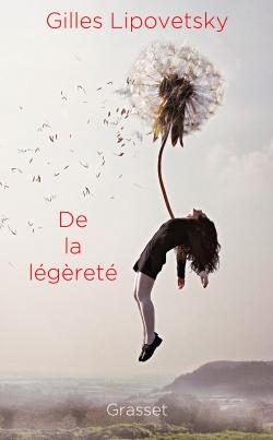 De la légèreté. Vers une civilisation du léger