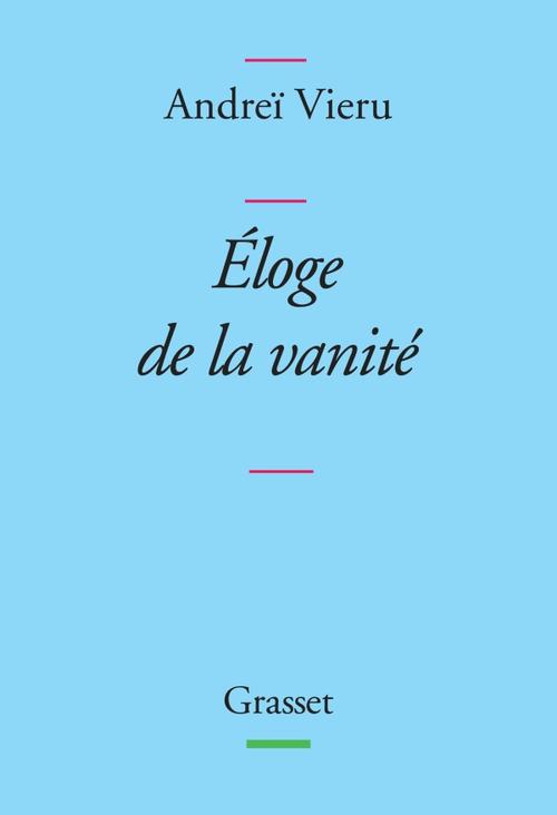 Eloge de la vanité