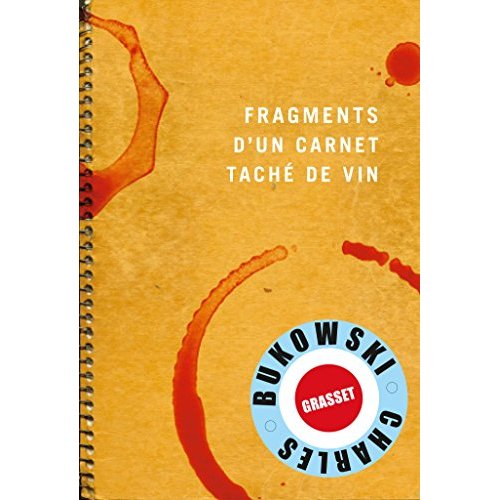 Un carnet taché de vin. Inédits, 1944-1990