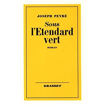 Sous l'étendard vert