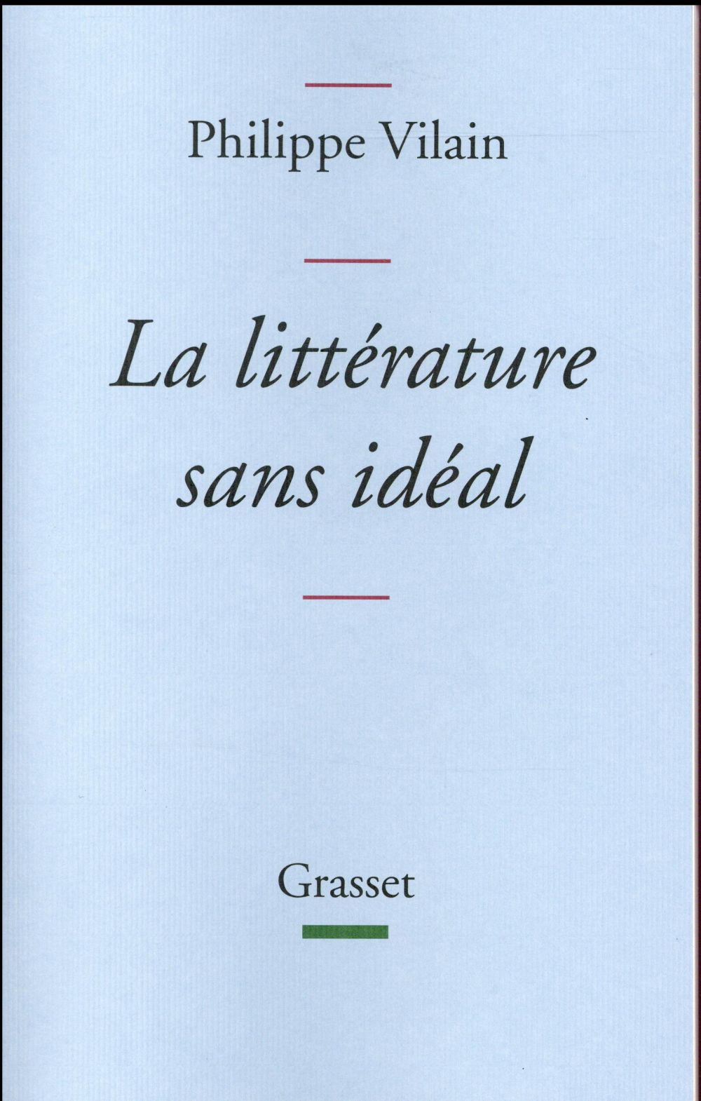 La littérature sans idéal