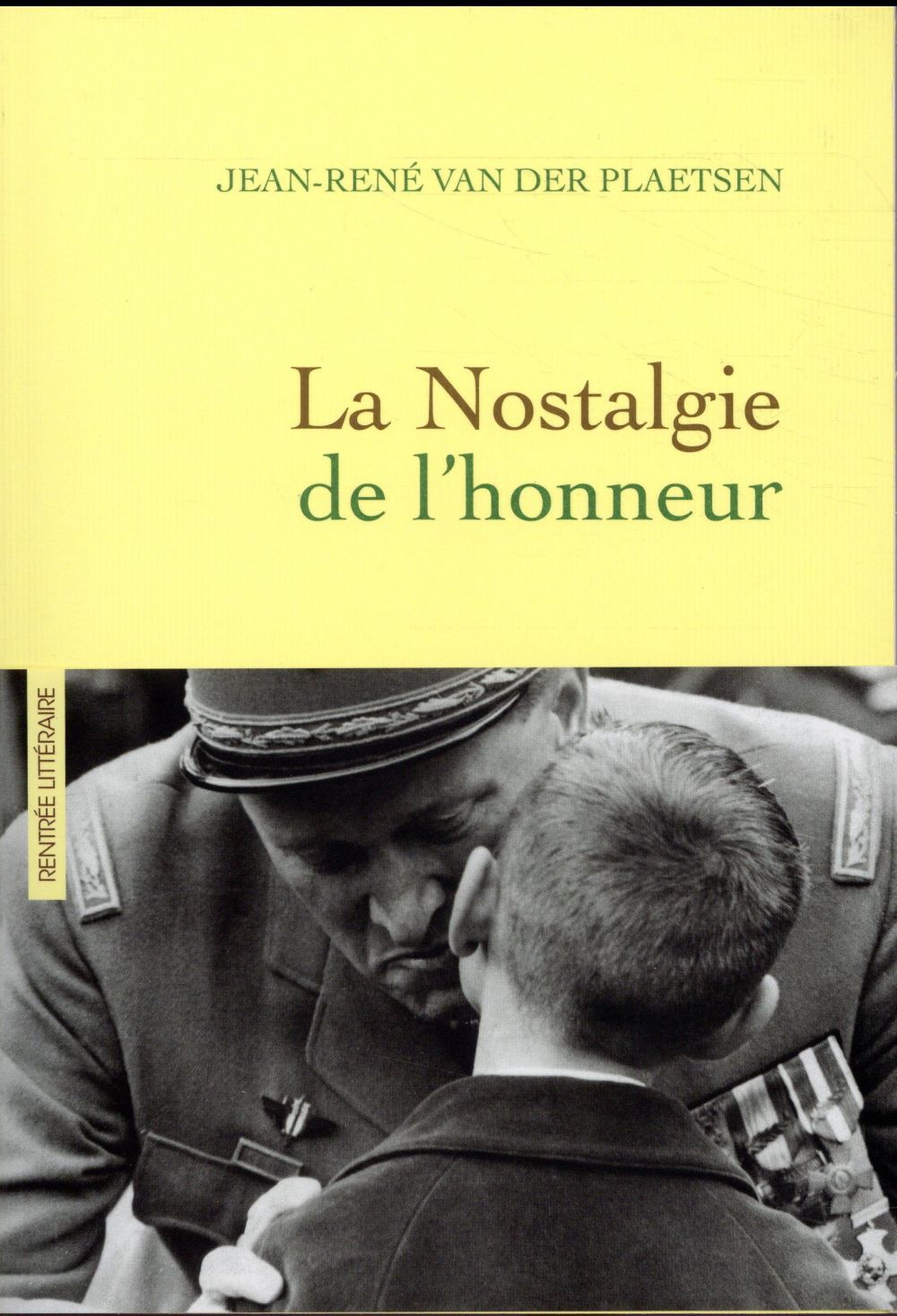 La Nostalgie de l'honneur