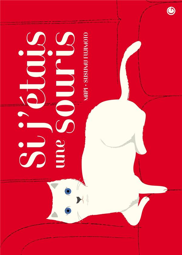 Si j'étais une souris