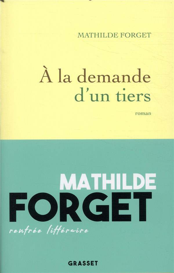 A la demande d'un tiers