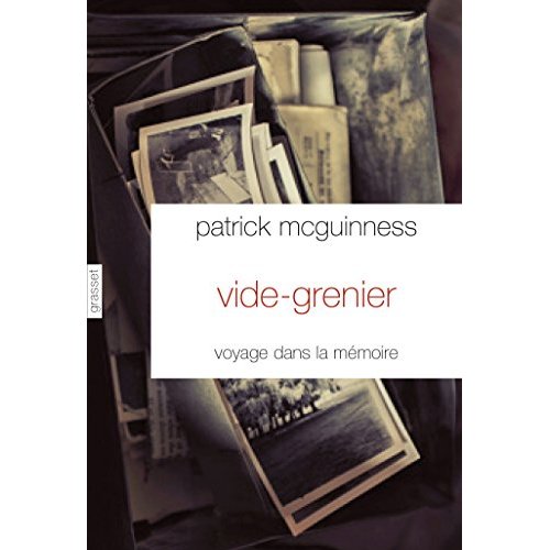 Vide-grenier. Voyage dans la mémoire